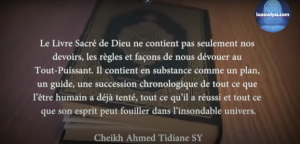 Citation Serigne Cheikh : Le Livre Sacré de Dieu ne contient pas seulement nos devoirs...